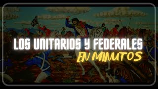 UNITARIOS Y FEDERALES en minutos [upl. by Crelin991]