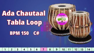 Ada Chautaal Tabla Loops  BPM 150 C  Anhad Kirtan [upl. by Sutherland]