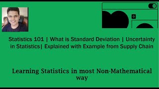 Statistics 101  What is Standard Deviation  Explained with Example from Supply Chain  Dispersion [upl. by Loferski]