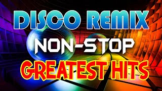 Disco Remix Non Stop Greatest Hits 💃 Best Of Remix Disco 70s 80s 90s🔥 Disco Music Mix 80s 90s [upl. by Adlen]