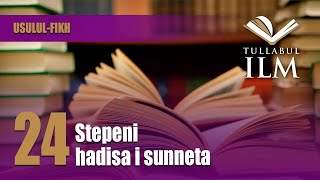 Stepeni hadisa i sunneta  dr Zijad Ljakić  Tullabul Ilm [upl. by Retsevel]