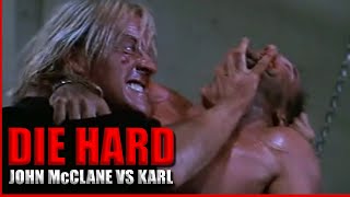 Die Hard  John McClane Vs Karl  Full Fight [upl. by Ivana]