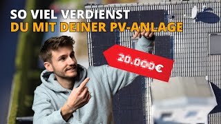 PV Anlage Ertrag amp Kosten💰 So viel verdienst du mit einer Solaranlage [upl. by Yerroc]