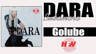 Dara Bubamara  Golube   Audio 1999  HD [upl. by Kassi]