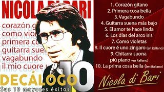 Nicola di Bari  Sus 10 Mayores Éxitos Colección quotDecálogoquot [upl. by Anelav]