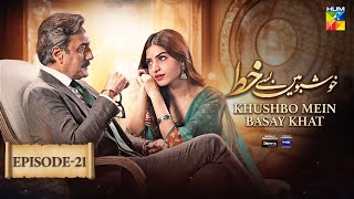 Khushbo Mein Basay Khat Ep 21 𝐂𝐂 16 Apr Sponsored By Sparx Smartphones Master Paints  HUM TV [upl. by Ballman]