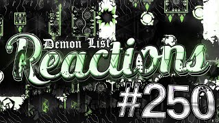 Daily Demon List Reactions  250 [upl. by Onahpets581]