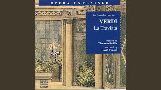 An Introduction to … VERDI La traviata Back in Paris  A Party [upl. by Sherill320]