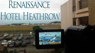 Renaissance Hotel Heathrow Airport Room Tour Runway Views Plane Spotters Package information [upl. by Analli463]