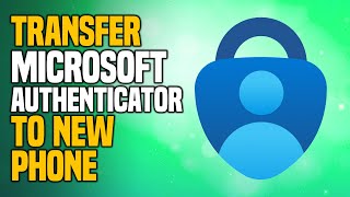 How To Transfer Microsoft Authenticator To New Phone 2023 Easy Tutorial [upl. by Lach418]