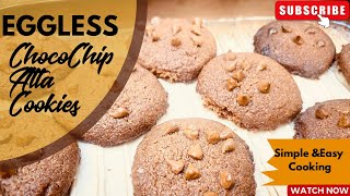 Eggless Chocochip Atta Cookies  BiscuitsquotAtta choco chip cookies Simple sweet and wholesomequot [upl. by Oloap699]