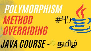 Method Overriding  Java Course in Tamil  Ganesh Teaching Studio [upl. by Hooper38]