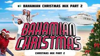 New amp Classic 🎅🏾🎄 Bahamian Christmas Music • Bahamian Music Mix Part 1 amp 3 link in description [upl. by Ellehciram369]