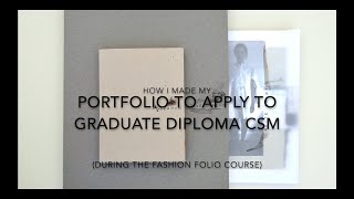 What to include in a portfolio to apply to CSM Fashion [upl. by Moffit942]