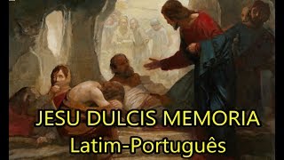 Jesu Dulcis Memoria  Legendado PTBR [upl. by Onitnatsnoc211]