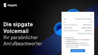 Die sipgate Voicemail  Ihr persönlicher Anrufbeantworter [upl. by Apeed]