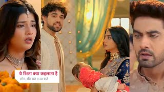 Yeh Rishta Kya Kehlata Hai Shocking PROMO 4th Dec 2024 Daksh ka sach lekar aaya AbhirAbhira shock [upl. by Lednem618]