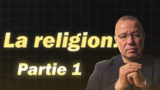 LA RELIGION « le Dine »  Partie N° 1  Réda Kadri [upl. by Yekcim837]