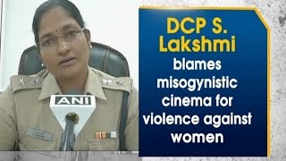 DCP S Lakshmi blames misogynistic cinema for violence against women  Tamil Nadu News [upl. by Nnaira657]