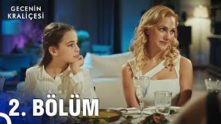 Gecenin Kraliçesi 2 Bölüm Full HD [upl. by Nebra916]