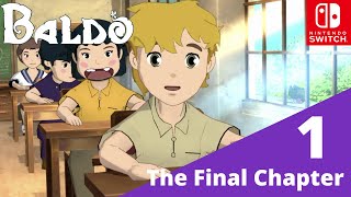 Baldo The Final Chapter NEW FREE UPDATEDLC [upl. by Htrahddis]