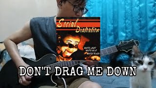 SOCIAL DISTORTION  DONT DRAG ME DOWN  GUITAR COVER  ギター 弾いてみた [upl. by Blanch574]