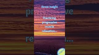 Progressive Muscle Relaxation for Stress 🧘 shorts stressrelief wellness [upl. by Ylam]