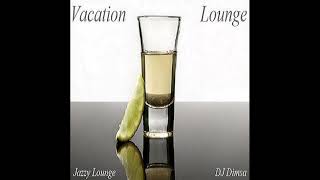 DJ Dimsa  Vacation Lounge  Jazzy House Mix preview 20 min of a 60 min Mix [upl. by Vrablik]