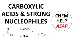 reaction of carboxylic acids amp strong nucleophiles [upl. by Aissatsana]