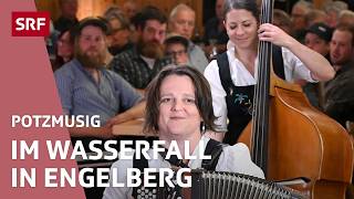 Im legendären Volksmusiklokal Wasserfall in Engelberg  Potzmusig – Volksmusik  SRF [upl. by Reine]