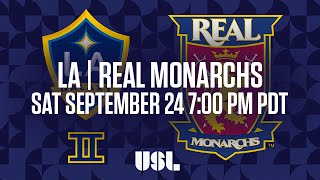 WATCH LIVE LA Galaxy II vs Real Monarchs SLC 92416 [upl. by Notsehc]