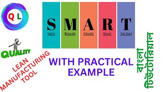 quotMastering Goal Achievement The Power of SMART Goals  SMART Bangla Tutorial  Lean Tool In Bangla [upl. by Kcinimod929]