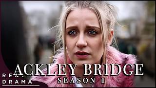 British Drama Series  Ackley Bridge  Season 1 Marathon  Real Drama [upl. by Ettellocin]