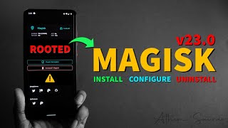 Root Any Android Using MAGISK  MAGISK v230  How to use MAGISK [upl. by Joy]