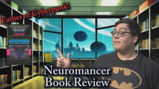 Neuromancer Review [upl. by Ijat969]