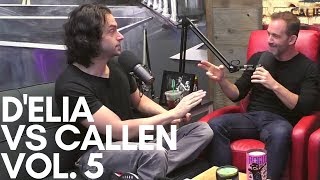 Chris DElia vs Bryan Callen  Volume 5 [upl. by Pearman]