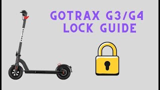 GoTrax G3G4 Cable amp Digital Lock Unlock Reset Disable amp More [upl. by Lupee]