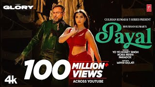 PAYAL SONG Official Video YO YO HONEY SINGH  NORA FATEHI  PAYAL SONG HONEY SINGH [upl. by Elleirua]