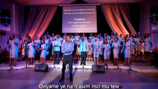 NYAME YE  LIC CHOIR  Official Video The Live Version [upl. by Ranique]