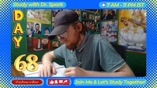 🔴 LIVE Day 68  1 Hour Study with Dr Spark  1 x 1Hour Sessions [upl. by Anilehcim]