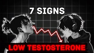 7 Signs You Have Low Testosterone [upl. by Enreval]