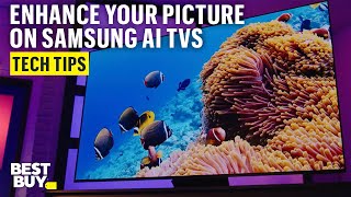 Enhance Your Picture with Samsung AI TVs – Tech Tips from Best Buy [upl. by Ahseyt]