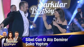 Sibel Can amp Ata Demirer  Şaka Yaptım [upl. by Rapsac730]