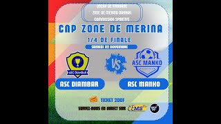 14de zone de merina dakhar asc diambar vs asc manko [upl. by Hagai]