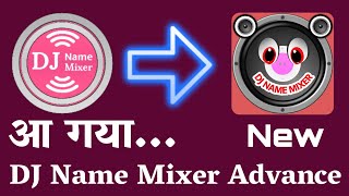 DJ Name Mixer Advance App for Android  DJ Name Mixing App  DJ Name Mixer amp Maker [upl. by Althee]