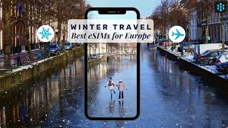 Best eSIMs for Europe wintertravel [upl. by Heins598]