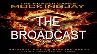 18 The Broadcast The Hunger Games Mockingjay  Part 1 Score  James Newton Howard [upl. by Jeanna]