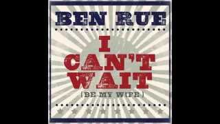 Ben Rue  I Cant Wait Be My Wife Without Steel Guitar Lyrics 2014 [upl. by Caria682]