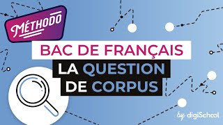 La question de corpus  Méthodologie Bac de Français [upl. by Sirotek]