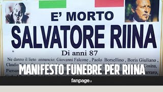 Morto Totò Riina manifesto funebre ne dà il quotlieto annuncioquot a Ercolano [upl. by Bixby]